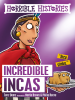 The_Incredible_Incas