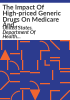 The_impact_of_high-priced_generic_drugs_on_Medicare_and_Medicaid