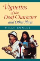 Vignettes_of_the_deaf_character_and_other_plays