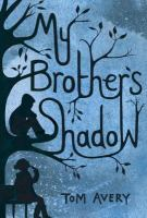 My_brother_s_shadow