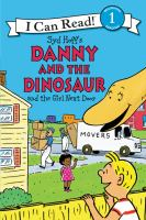 Syd_Hoff_s_Danny_and_the_dinosaur_and_the_girl_next_door