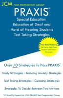 PRAXIS_special_education_of_deaf_and_hard_of_hearing_students_-_test_taking_strategies