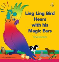 Ling_Ling_Bird_hears_with_his_magic_ears