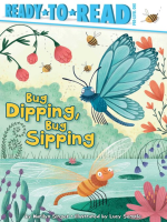 Bug_Dipping__Bug_Sipping__Ready-to-Read_Pre-Level_1