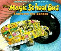 The_magic_school_bus_explores_the_senses