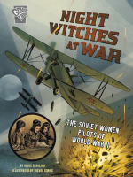 Night_Witches_at_War__The_Soviet_Women_Pilots_of_World_War_II