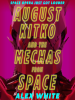 August_Kitko_and_the_Mechas_from_Space