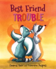Best_Friend_Trouble