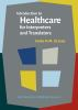 Introduction_to_healthcare_for_interpreters_and_translators