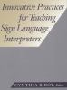 Innovative_practices_for_teaching_sign_language_interpreters