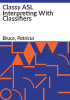 Classy_ASL_interpreting_with_classifiers