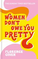 Women_don_t_owe_you_pretty